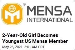 2-Year-Old Girl Becomes Youngest US Mensa Member