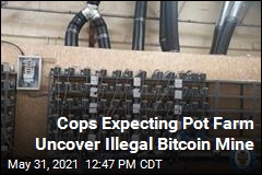 Cops Seeking Pot Farm Find Bitcoin Mine