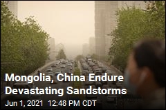 Mongolia, China Endure Devastating Sandstorms