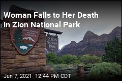 Woman Falls to Her Death in Zion National Park