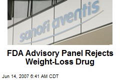 FDA Advisory Panel Rejects Weight-Loss Drug