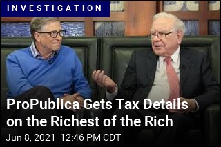 ProPublica Gets Tax Details on the Richest of the Rich