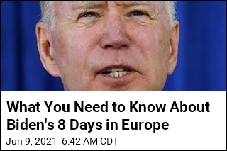 What You Need to Know About Biden&#39;s 8 Days in Europe