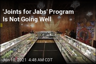 &#39;Joints for Jabs&#39; Program Is Off to a Rough Start