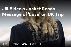 Jill Biden&#39;s Jacket Sends Message of &#39;Love&#39; on UK Trip