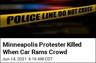 Car Rams Minneapolis Protesters, Killing Woman