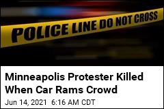 Car Rams Minneapolis Protesters, Killing Woman
