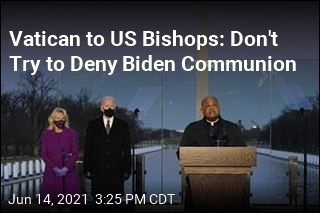 Biden Issue Widens Rift Between Vatican, US Bishops