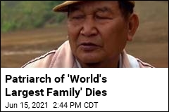 Patriarch of &#39;World&#39;s Largest Family&#39; Dies