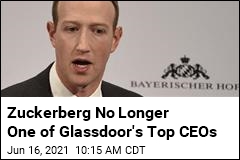 Zuckerberg No Longer One of Glassdoor&#39;s Top CEOs