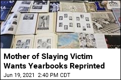 Mother of Slaying Victim Wants Yearbooks Reprinted