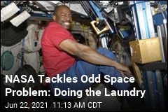 NASA&#39;s Next Mission: Doing Laundry in Space