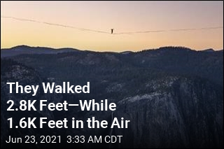 They Walked 2.8K Feet While 1.6K Feet in the Air