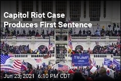 Capitol Riot Case Posts Guilty Plea, First Sentence