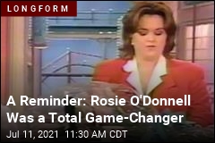 A Reminder: Rosie O&#39;Donnell Was a Total Game-Changer