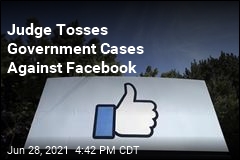 Judge Strikes Down Antitrust Cases Against Facebook