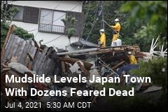 20 Missing in Catastrophic Japan Mudslide