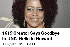 1619 Creator Says Goodbye to UNC, Hello to Howard