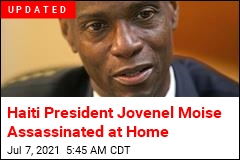 Haiti President Jovenel Moise Assassinated at Home