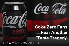 Coke Zero Fans Fear Another &#39;Taste Tragedy&#39;