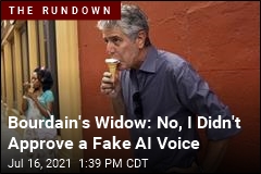 Bourdain&#39;s Widow: No, I Didn&#39;t Approve a Fake AI Voice