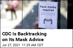 CDC Shifting Guidance on Face Masks