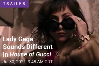 Lady Gaga Sounds Different in House of Gucci