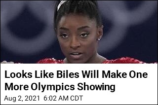 Looks Like Biles Will Make One More Olympics Showing