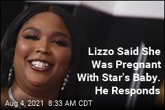 Lizzo Said She Was Pregnant With Star&#39;s Baby. He Responds