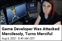 Game Developer Was Attacked Mercilessly, Turns Merciful