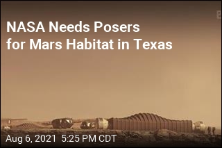 NASA Seeks Pretenders for Mars Mission in Texas