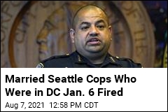 Seattle Cops Who Attended Jan. 6 Riot Have Been Fired
