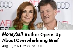 Moneyball Author Opens Up About Overwhelming Grief