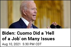 Biden: Cuomo Did a &#39;Hell of a Job&#39; on Infrastructure