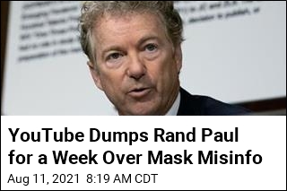 YouTube Dumps Rand Paul for a Week Over Mask Misinfo