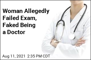 Woman Allegedly Pretended to Be a Doctor for 7 Months