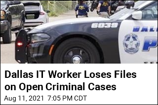 Dallas IT Worker Loses Files on Open Criminal Cases