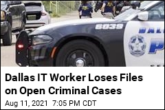 Dallas IT Worker Loses Files on Open Criminal Cases