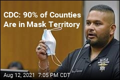 Most Counties Meet Conditions for Masks