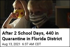 After 2 Days, 440 Kids in Florida District Were in Quarantine