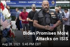 Biden Promises More Attacks on ISIS