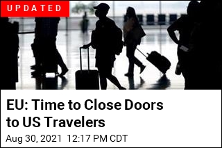 Europe Poised to Close Doors to US Travelers