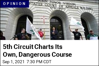5th Circuit Charts Its Own, Ideological Course