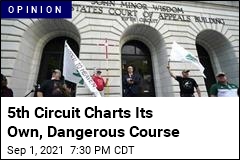 5th Circuit Charts Its Own, Ideological Course