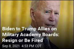 Biden Moves to Oust Trump Allies From Military Academy Boards