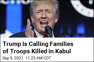Trump Reaches Out to Families of Fallen Troops