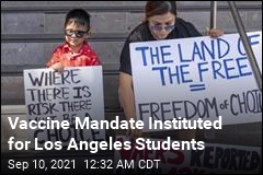 Los Angeles Institutes Vaccine Mandate for Students