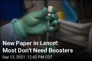 New Paper in Lancet : Most Don&#39;t Need Boosters