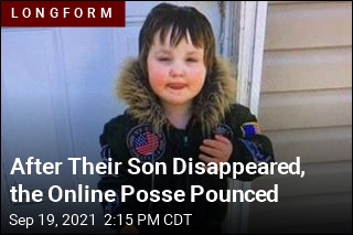 After Their Son Disappeared, the Online Posse Pounced