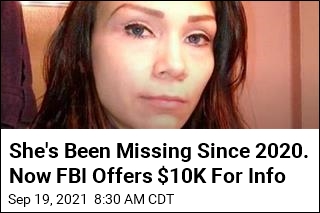 FBI Offers $10K in Case of Missing Washington Woman